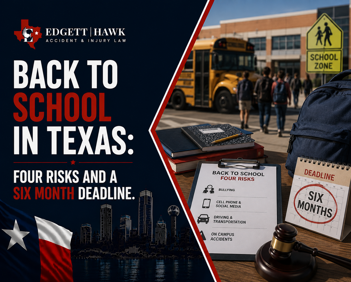 Back to School in Texas: Four Risks and a Six Month Deadline